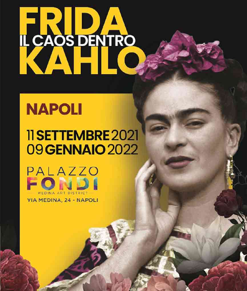 Mostra Frida Kahlo, Il Caos dentro Napoli